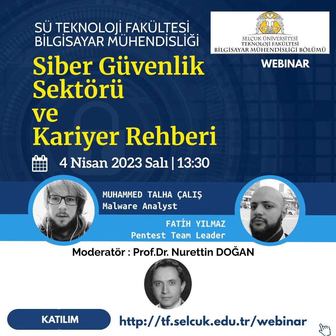 Selçuk Üniversitesinde Siber Güvenlik Sektörü ve Kariyer Rehberi Webinarına Katıldık